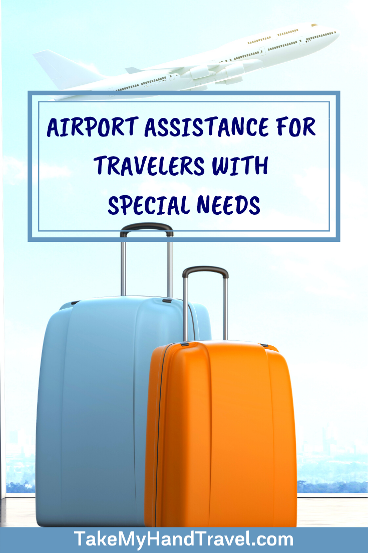 Airport Assistance for travelers with special needs