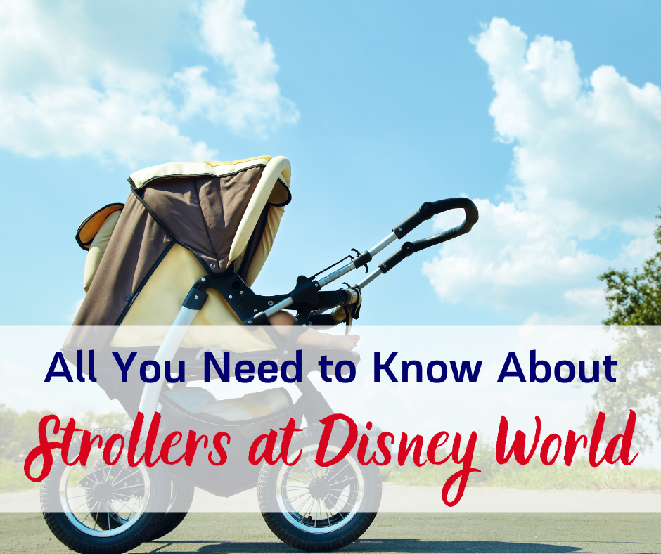 All you need to know about strollers at Disney World